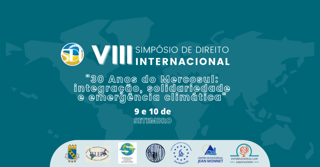 Inscrições para o VIII Simpósio de Direito Internacional da UFC